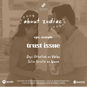 About Zodiac | S3 | Eps. 161 | Trust Issue #scorpio