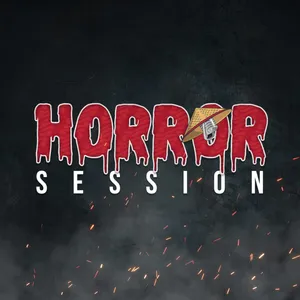 Horror Session