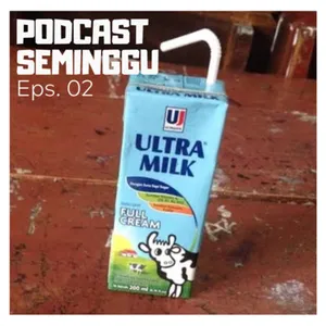 Episode 02