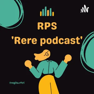RPS 'Rere Podcast'