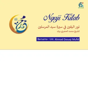 Ngaji Kitab Nurul Yaqin | Ust. Ahmad Dasuqi Mufid