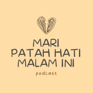 Mari Patah Hati Malam Ini