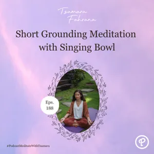 Short Grounding Meditation with Singing Bowl