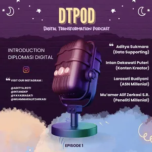 DTPOD (Digital Transformation Podcast) First Premiere