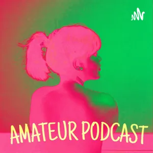 AmateurPodcast