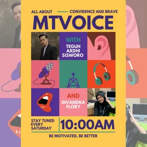 All About Confidence and Brave - MTVoice.FM ep. 2