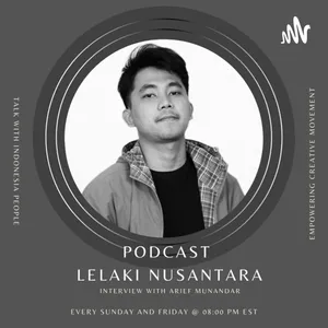 Podcast Lelaki Nusantara
