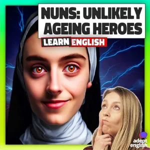 English Listening-Can We Outsmart Ageing? Ep 644