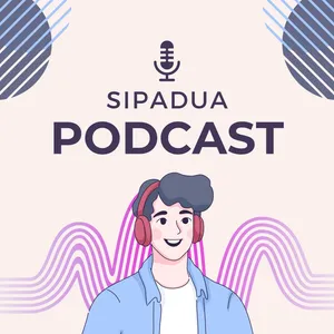 Sipadua Podcast