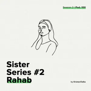 Sister Series #2 - Rahab