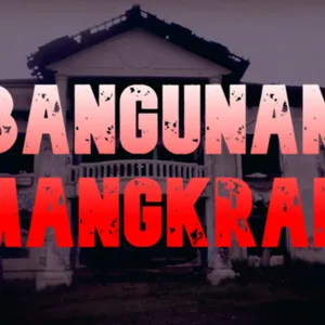 BANGUNAN LANTAI 2 || PODCAST HORROR