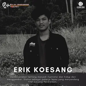 Eps.10 X Klinkink.id - Bersama Erik Koesang