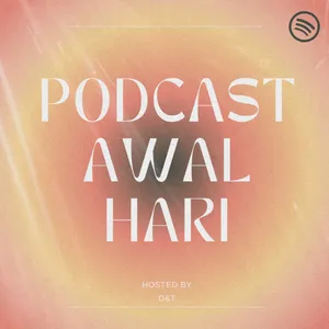 Podcast awal hari