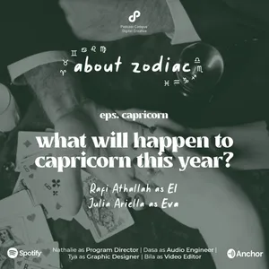 About Zodiac | S4 | Eps. 236 | What Will Happen To Capicorn This Year? #capicorn