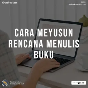 17. Cara Menyusun Rencana Menulis Buku