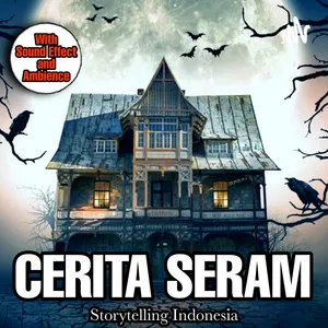 Storytelling Indonesia - Cerita Seram