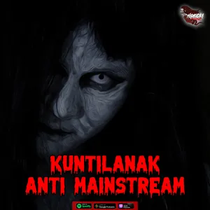 Eps. Kuntilanak Anti Mainstream