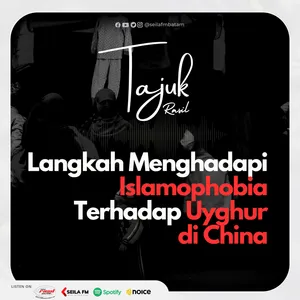 Langkah Menghadapi Islamophobia Terhadap Uyghur di China