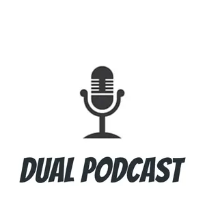 dual podcast