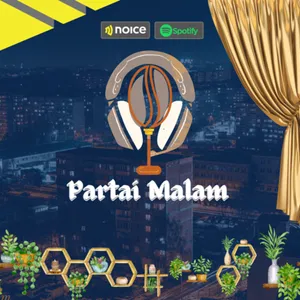 PARTAI MALAM