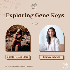 #118 - Exploring Gene Keys with Nicole Rosalia Clare