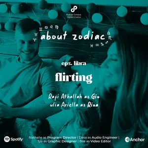 About Zodiac | S2 | Eps. 107 | Flirting #libra