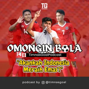 #Eps15 "Akankah Indonesia Meraih Emas Di SepakBola Ses Game 2023 ?"