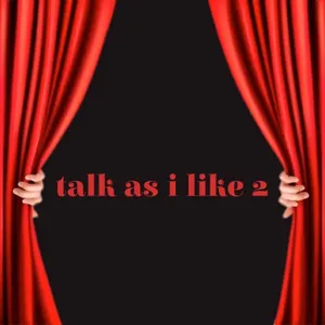 talk as I like 2 (Trailer)