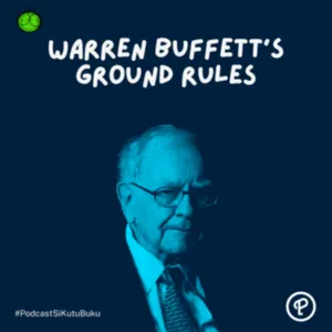 Prinsip Investasi ala Warren Buffett | Warren Buffett's Ground Rules