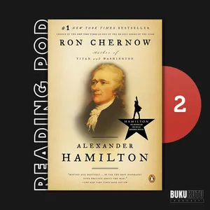ReadingPod: Alexander Hamilton - Part 2