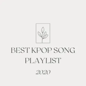 Ep. #2 | Best Kpop Song Playlist 2020