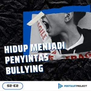 "Idih Bapak Lo Koruptor": Sharing2 Tentang Membully dan Dibully