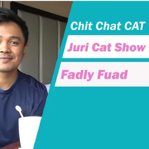Chit chat Cat juri catshow mr.Fadly Fuad