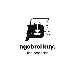 Ngobrol Kuy The Podcast