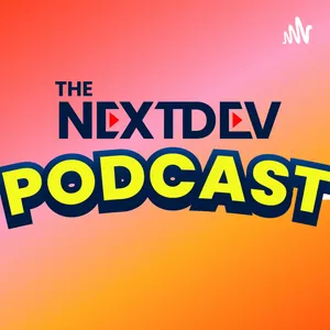 The NextDev Podcast