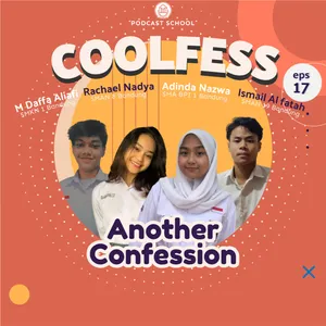 Coolfess Eps17. Another Confession