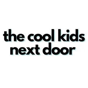 The Cool Kids Next Door