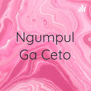 Ngumpul Ga Ceto