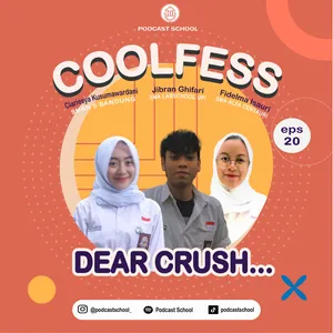 Coolfess Eps20. Dear Crush...