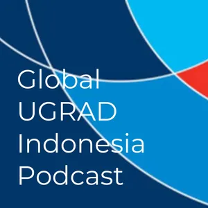 Global UGRAD Indonesia Podcast