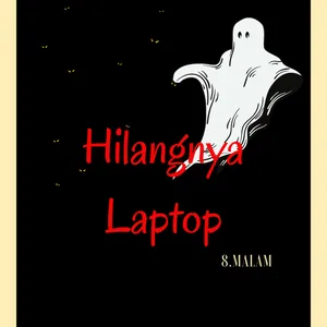 8Malam - Hilangnya Laptop