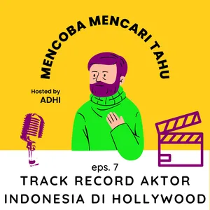 Track Record Aktor Indonesia di Hollywood