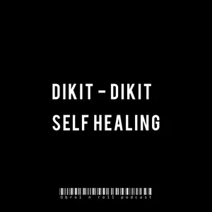 Dikit - Dikit Self Healing