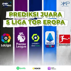 Prediksi Juara 5 Liga Top Eropa