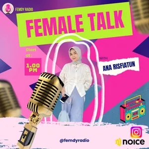 Female Diary Radio - Female Talks