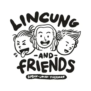 LINCUNG & FRIENDS - Project LUNAR (Done!) - Episode Terakhir