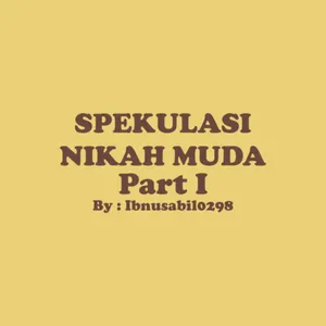 IBNU SABIL - SPEKULASI NIKAH MUDA Part 1