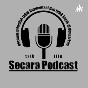 Secara podcast : masa sekolah