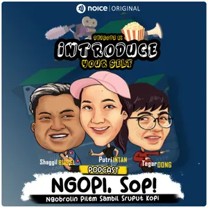 Ngopi, Sop! Eps 1: Introduce Your Self