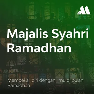 Majalis Syahri Ramadhan Sesi 4